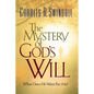 The Mystery of God's Will: What Does He Want for Me? - Paperback