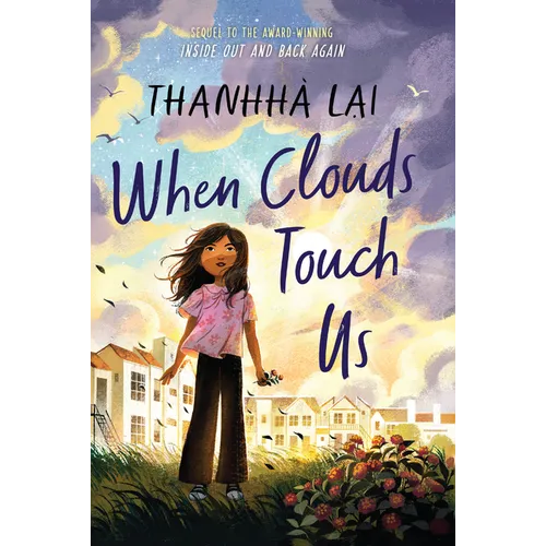 When Clouds Touch Us - Library Binding