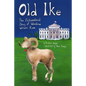 Old Ike: The Fictionalized Story of Woodrow Wilson's Ram - Paperback