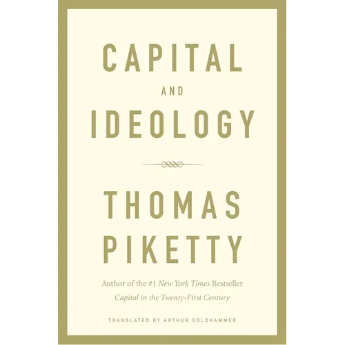 Capital and Ideology - Hardcover