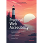 Practical Web Accessibility: A Comprehensive Guide to Digital Inclusion - Paperback