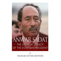 Anwar Sadat: The Life and Legacy of the Egyptian President - Paperback