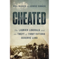 Cheated: The Laurier Liberals and the Theft of First Nations Reserve Land - Paperback