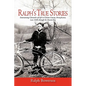 Ralph's True Stories: Entertaining Chronicles of Life in Clarion County, Pennsylvania, Late 1920s Through the Present Day - Paperback