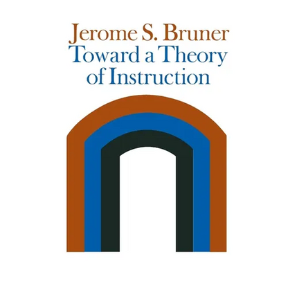 Toward a Theory of Instruction - Paperback