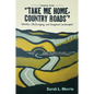 Lessons from Take Me Home, Country Roads: Identity, (Be)Longing, and Imagined Landscapes - Paperback