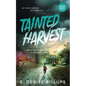 Tainted Harvest - Paperback