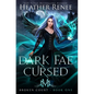 Dark Fae Cursed - Hardcover