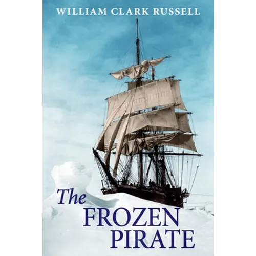 The Frozen Pirate - Paperback