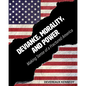 Deviance, Morality, and Power: Making Sense of a Fractured America - Paperback
