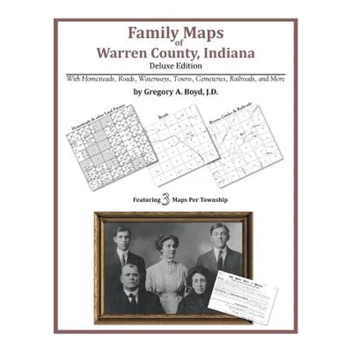 Family Maps of Warren County, Indiana, Deluxe Edition - Paperback