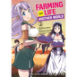 Farming Life in Another World Volume 2 - Paperback