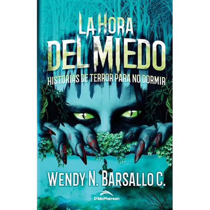 La Hora del Miedo: Historias de Terror para no dormir - Paperback