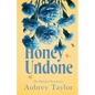 Honey Undone - Paperback