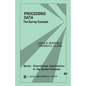 Processing Data: The Survey Example - Paperback