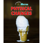 Physical Changes - Library Binding
