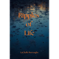 Ripples of Life - Paperback