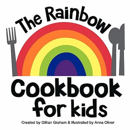 The Rainbow Cookbook for Kids - Paperback