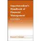 Superintendent's Handbook of Financial Management - Hardcover