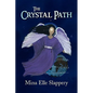 The Crystal Path - Paperback