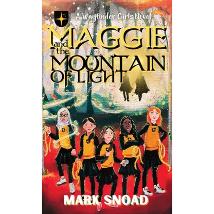 Maggie and the Mountain of Light - Hardcover
