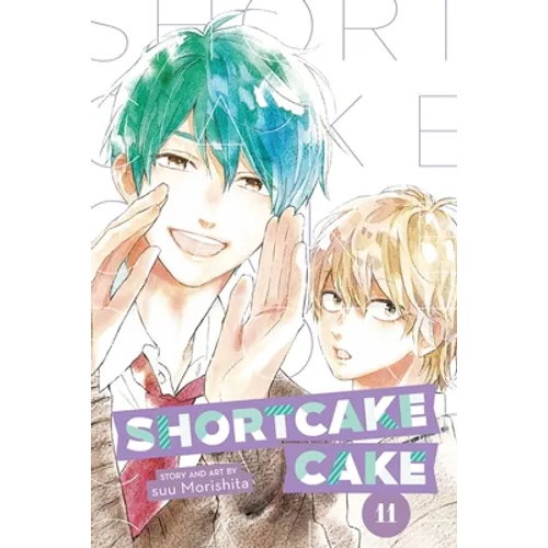 Shortcake Cake, Vol. 11 - Paperback