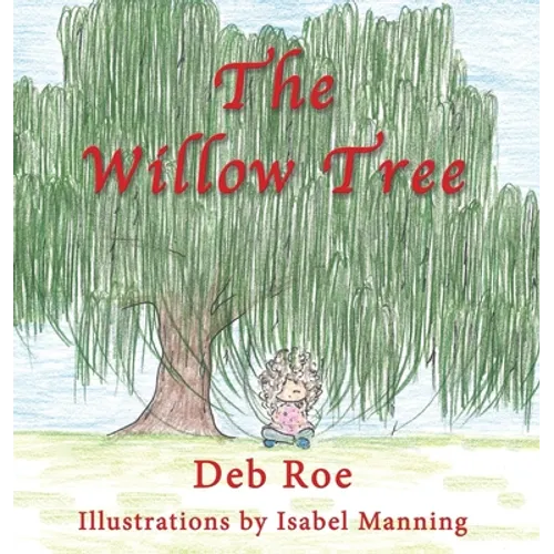 The Willow Tree - Hardcover