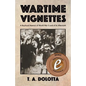 Wartime Vignettes: A Boyhood Memoir of World War II and of Its Aftermath - Paperback