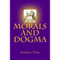 Morals and Dogma - Paperback