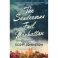 The Sandersons Fail Manhattan - Hardcover