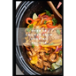 Over 50 Chicken Slow Cooking Recipes: Low Carb Slow Cooker Chicken Recipes full o Dump Dinners Recipes and Quick & Easy Cooking Recipes - Paperback