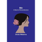 Me: A Book of Remembrance - Paperback