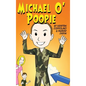 Michael O'Poopie - Hardcover