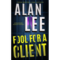 Fool For A Client - Paperback