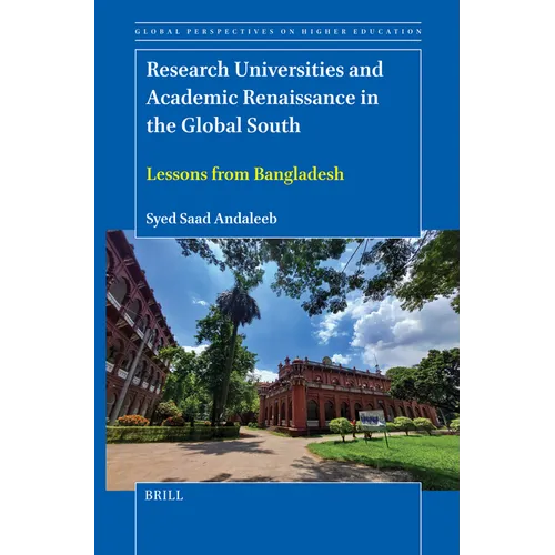 Research Universities and Academic Renaissance in the Global South: Lessons from Bangladesh - Paperback