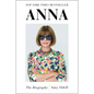 Anna: The Biography - Hardcover