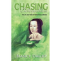 Chasing Caterpillars: The Life and Times of Maria Sybilla Merian - Paperback
