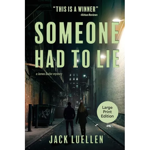 Someone Had to Lie - Paperback