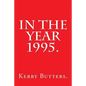 In the Year 1995. - Paperback