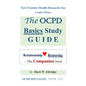 The OCPD Basics Study Guide: Relationship Restoring - The Companion book - Paperback