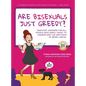 Are Bisexuals Just Greedy?: Animated Answers for all People who Simply Want to Understand the Spectrum of Being LGBTQ+ - Hardcover