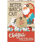 Better Watch Out - Paperback