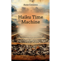 Haiku Time Machine - Paperback