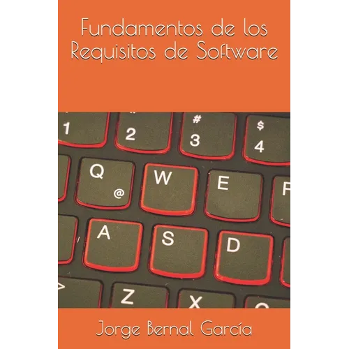 Fundamentos de los Requisitos de Software - Paperback