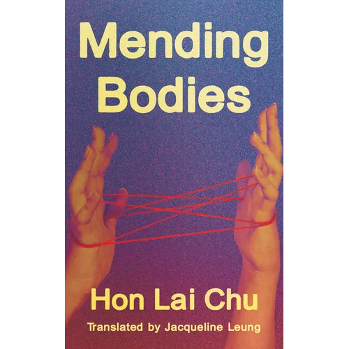 Mending Bodies - Paperback