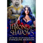 The Throne of Shadows: The Shadow Fae Book 1 - Paperback