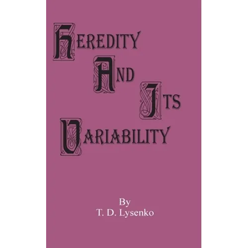 Heredity and Its Variability - Paperback