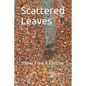 Scattered Leaves: Stories From A Lifetime - Paperback