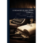 A Memoir of Mr. John Lowell - Paperback