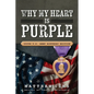 Why My Heart is Purple - Paperback